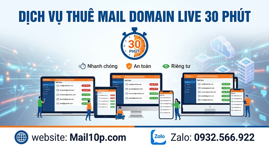 Dịch Vụ Thuê Mail Domain Live 30 Phút